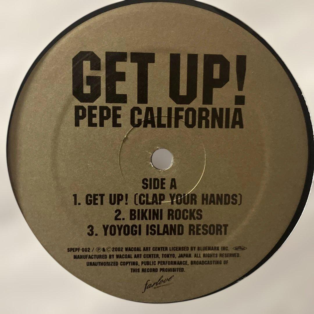 Pepe California – Get Up!