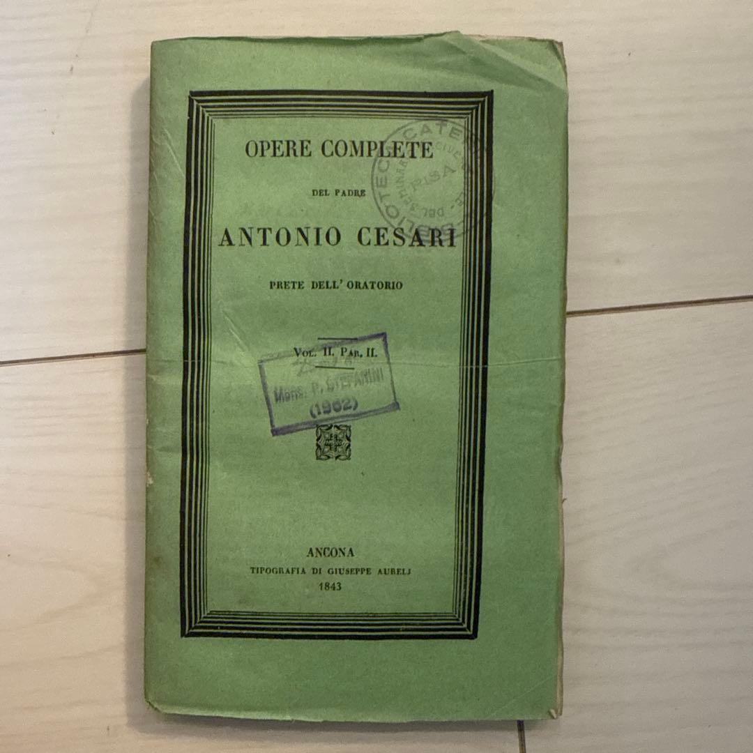 洋書 Opere complete del padre Antonio Cesari
