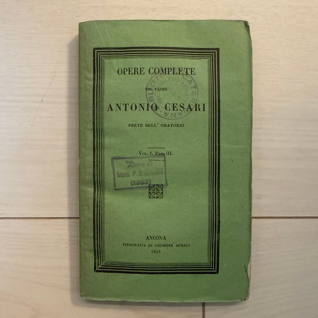 洋書 Opere complete del padre Antonio Cesari