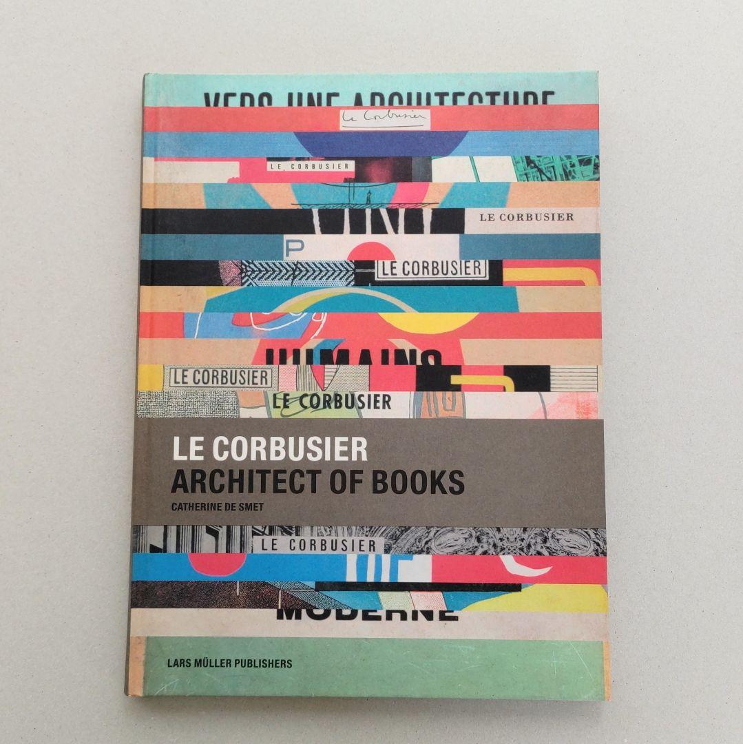 LE CORBUSIER/ARCHITECT OF BOOK ル・コルビュジエ